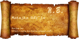 Matejka Béla névjegykártya